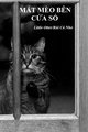 Truyện Mắt Mèo Bên Cửa Sổ