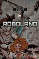 Truyện Alive In Roboland