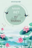 Truyện [Dã Sử Đại Việt] Nhạn Biệt Tư Thành