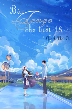 Truyện Bài Tango Cho Tuổi 18