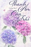 Truyện Thanh Âm Của Trái Tim