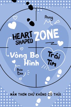 Truyện Vòng Bo Hình Trái Tim - Heart Shaped Zone