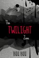 Truyện Miền Ảo Ảnh - The Twilight Zone