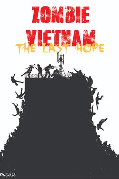 Truyện Zombie Việt Nam: The Last Hope