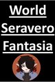 Truyện World Seravero Fantasia