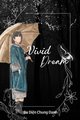 Truyện Vivid Dream